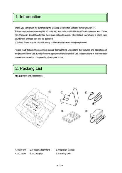 EXC-6700 MULTI-COUNTERFEIT BILL DETECTOR MATSUMURA4+1 Introduction Packing List