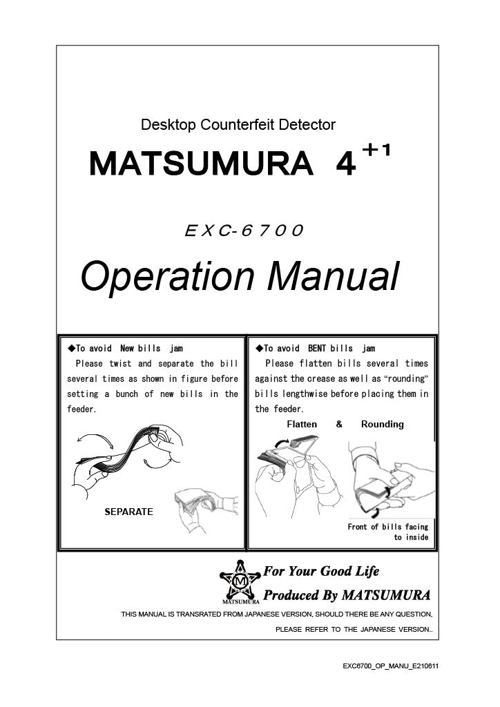 EXC-6700 MULTI-COUNTERFEIT BILL DETECTOR MATSUMURA4+1 Operation Manual