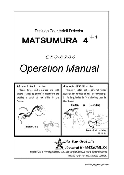EXC-6700 MULTI-COUNTERFEIT BILL DETECTOR MATSUMURA4+1 Operation Manual